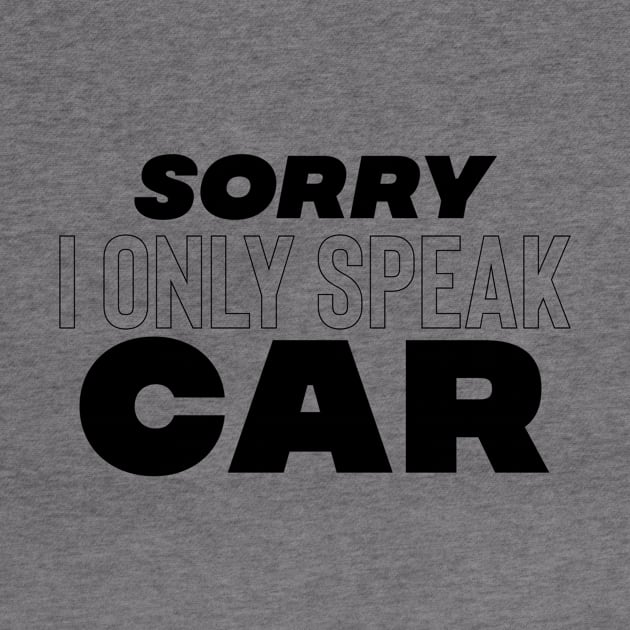 Sorry I only speak car by Sloop